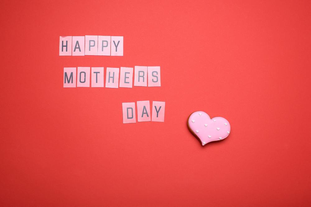 happy mothers day