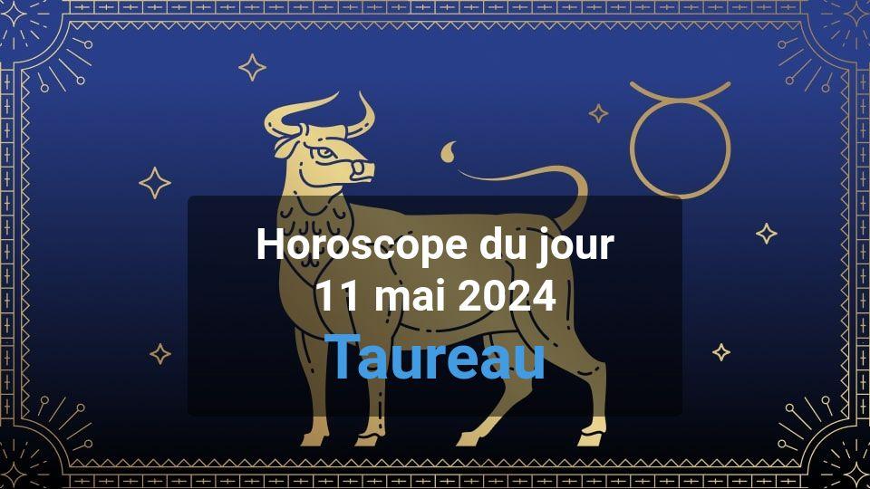 Horoscope du jour taurus