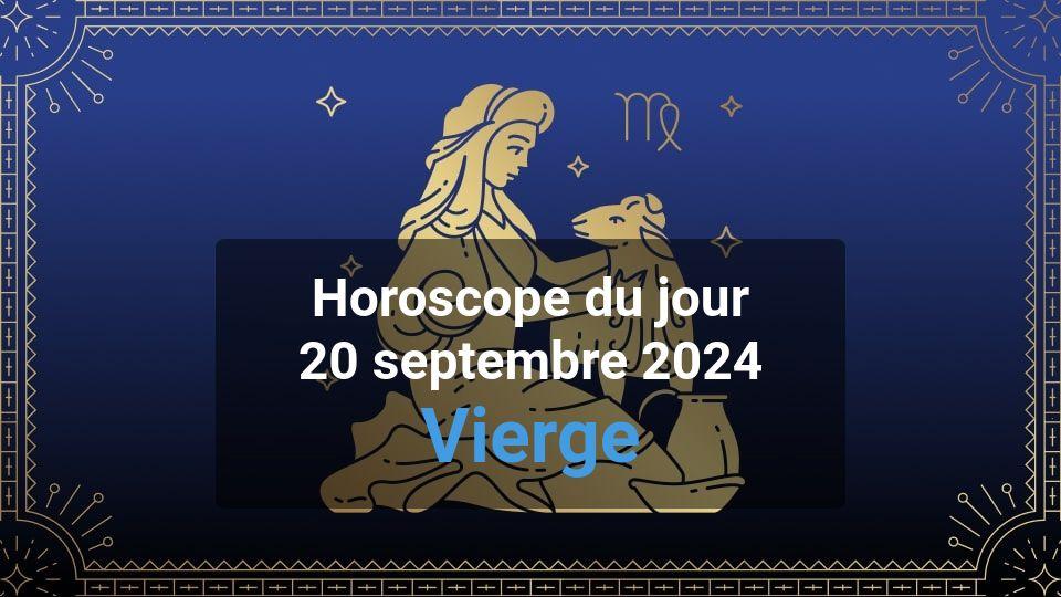 Vierge Horoscope du vendredi 20 septembre 2024 Magazine Météocity