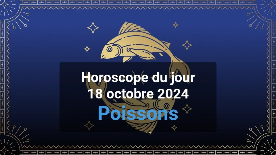 Horoscope du jour pisces