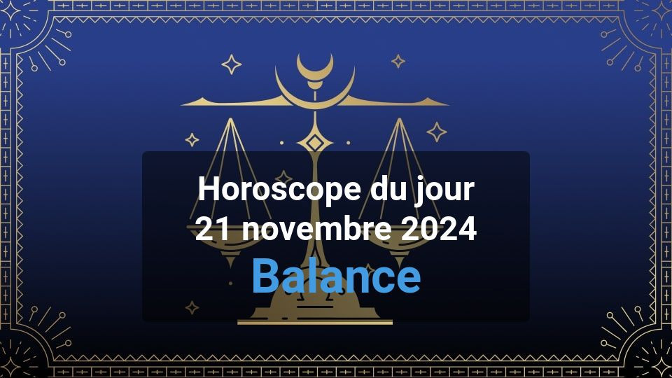 Horoscope du jour libra