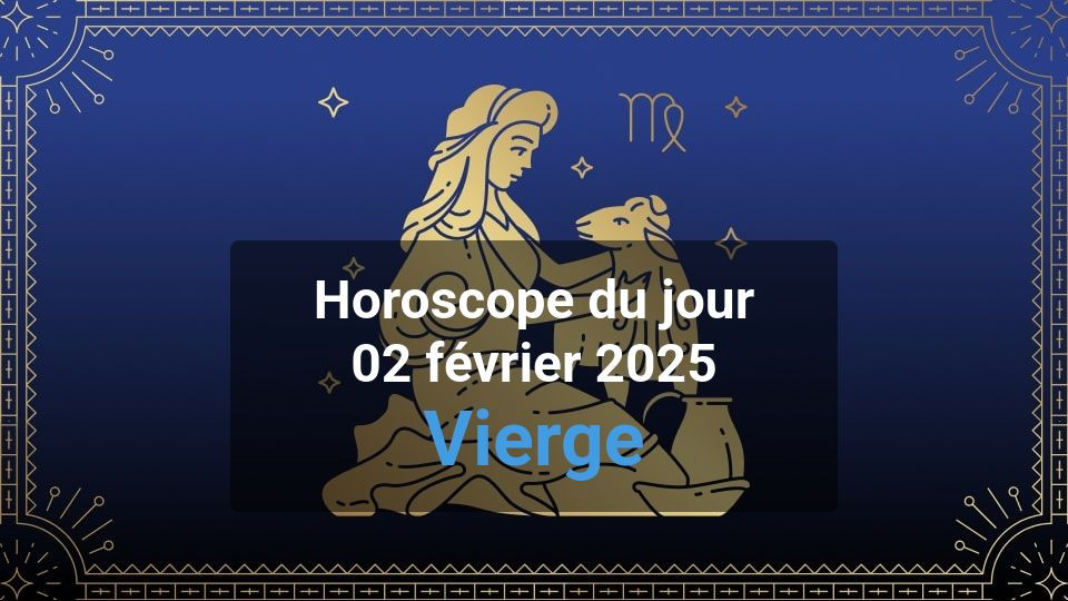 Horoscope du jour virgo