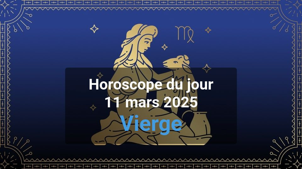 Horoscope du jour virgo