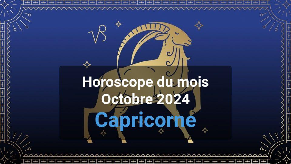 Horoscope du mois capricorn