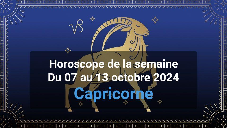 Horoscope de la semaine capricorn