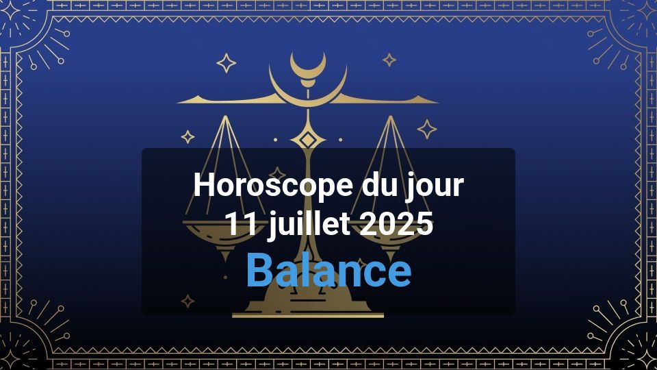 Horoscope du jour libra
