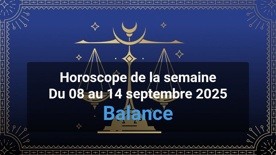 Horoscope de la semaine libra