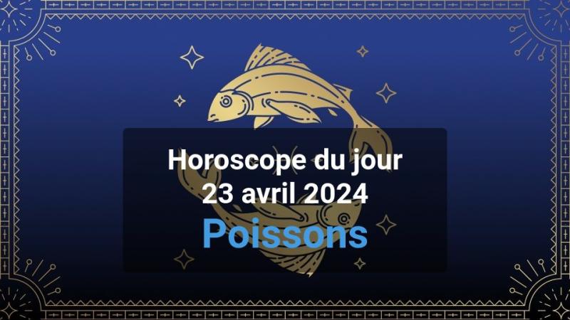 Horoscope du jour pisces