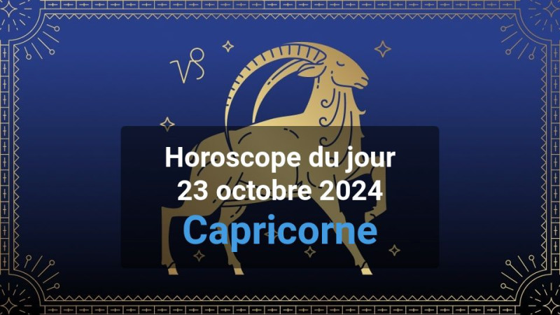 Horoscope du jour capricorn