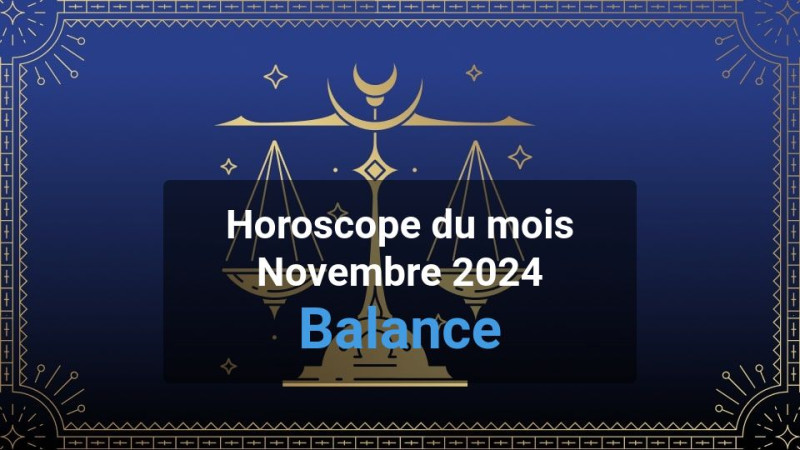 Horoscope du mois libra