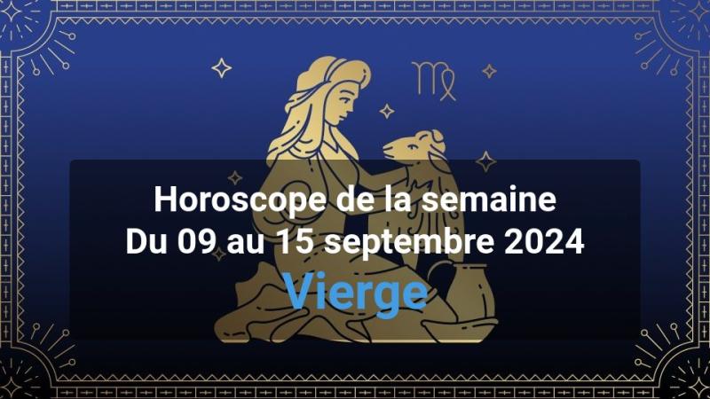 Horoscope de la semaine virgo