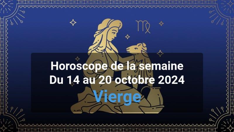 Horoscope de la semaine virgo