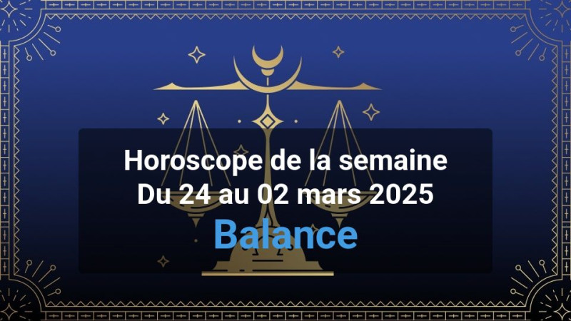 Horoscope de la semaine libra