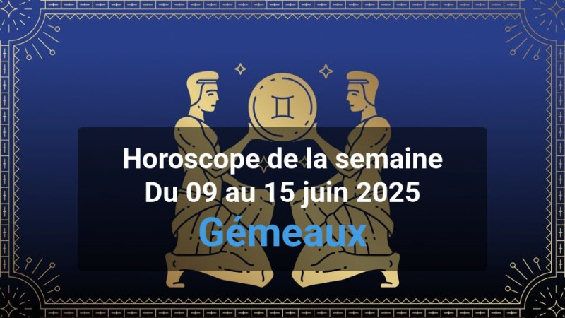 Horoscope de la semaine gemini