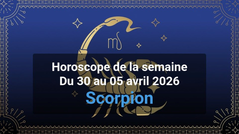 Horoscope de la semaine scorpio