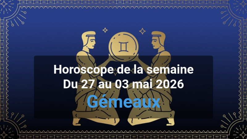 Horoscope de la semaine gemini