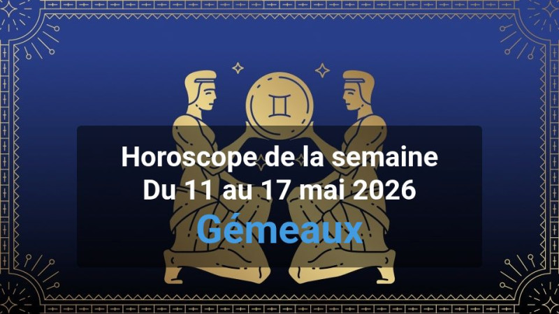 Horoscope de la semaine gemini
