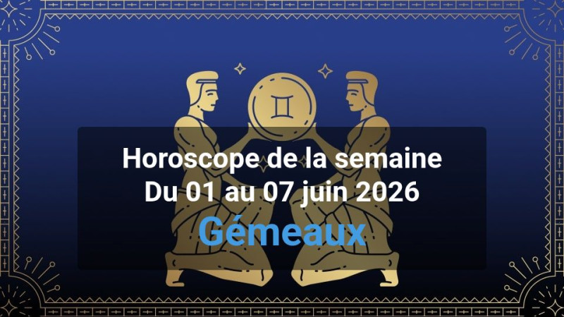 Horoscope de la semaine gemini