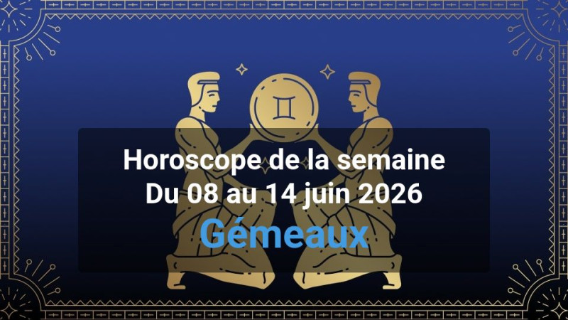 Horoscope de la semaine gemini