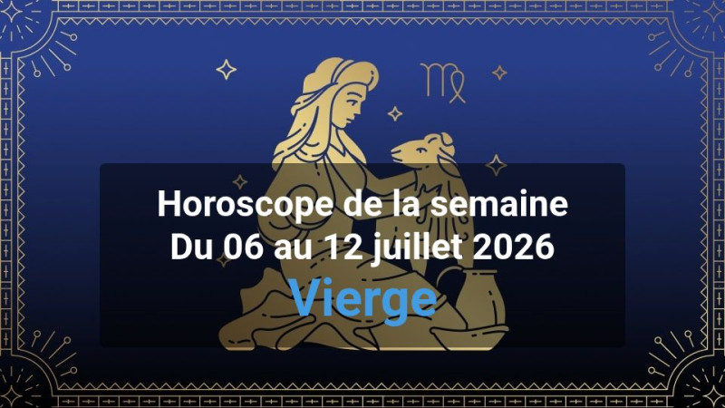 Horoscope de la semaine virgo
