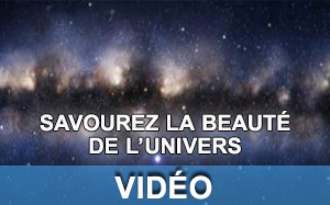 Vidéo sur la beauté de l'univers