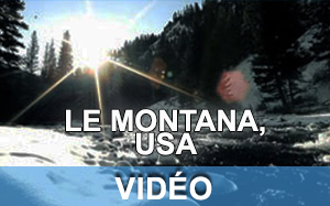 Vidéo sur le Montana